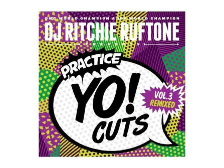 Ritchie Ruftone Practice Yo! Cuts V3 Remixed 7"